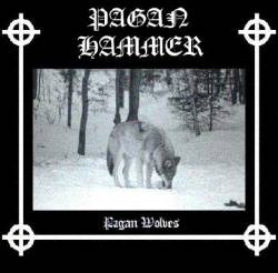 Pagan Hammer : Pagan Wolves